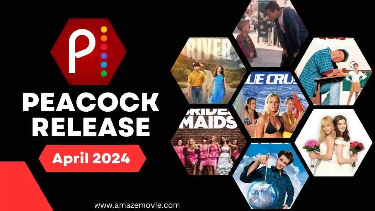 Movies To Watch on Peacock