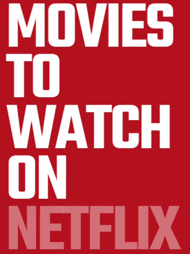 March 2024 Top Movies To Watch On Netflix- Check List