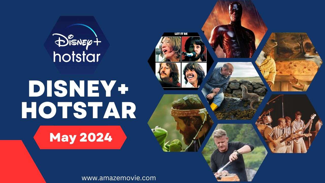 Movies To Watch on Disney Plus Hotstar in May 2024